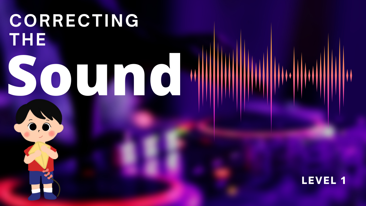 Correcting the sound 1 Thumbnail