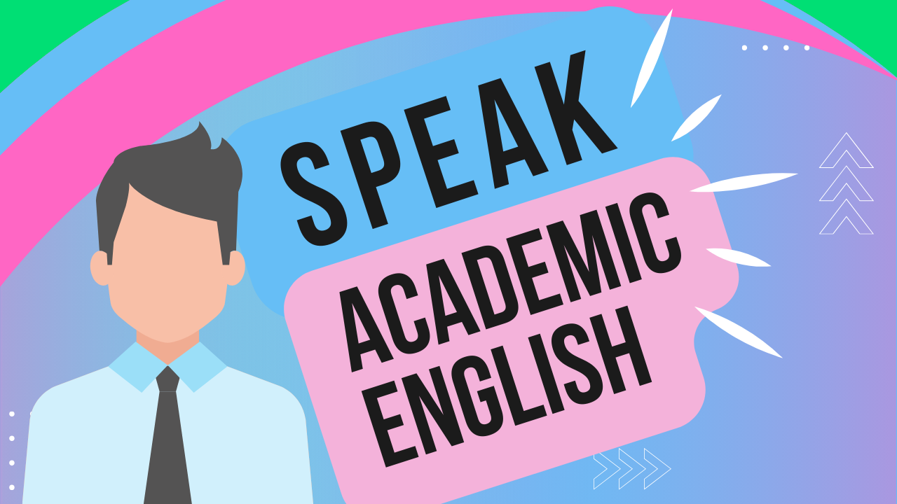 Speak Academic English Thumbnail